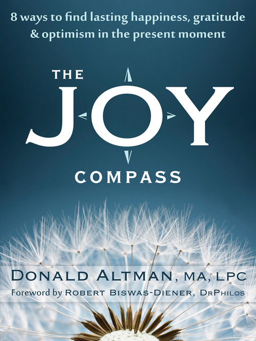 Title details for The Joy Compass by Donald Altman - Available